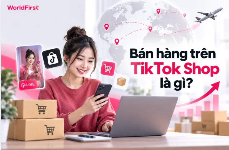 TikTok Shop cho phép người bán giới thiệu sản phẩm qua video, livestream, nội dung của creator
