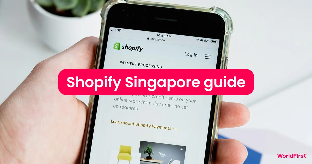 Shopify Singapore guide (2026): setup, payments and growth tips